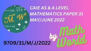 Solved CAIE A Level Math Paper 31 MayJune 2022 970931MJ2022 [upl. by Gunilla]