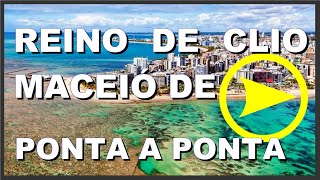 Maceió de Ponta a Ponta [upl. by Ailadgim]