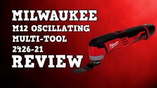 Milwaukee M12 Oscillating Multitool 242621 Review [upl. by Idona]