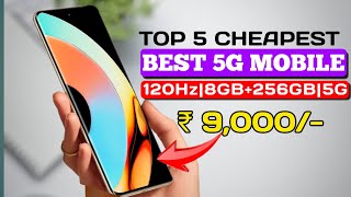 Top 5 cheapest 5G mobile under 9000  5 best CHEAPEST 5G mobile under 90000 [upl. by Berlauda151]