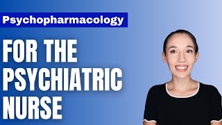 Psychopharmacology for Psychiatric Nurses [upl. by Tillman]