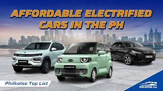 Affordable Electrified Cars in the Philippines  Philkotse Top List [upl. by Pierce]