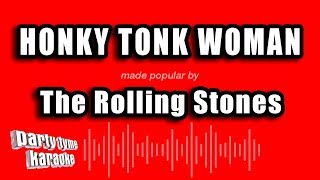 The Rolling Stones  Honky Tonk Woman Karaoke Version [upl. by Ennaillij]