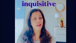 Inquisitive meaning and example [upl. by Leggett]