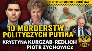 Od Litwinienki do Prigożyna Jak działają zabójcy z Kremla  Krystyna KurczabRedlich i PZychowicz [upl. by Scheld315]