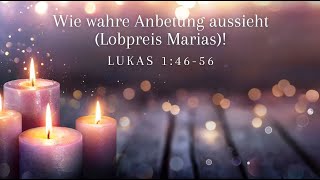 Wie wahre Anbetung aussieht Lobpreis Marias  Peter Görzen [upl. by Bunns]