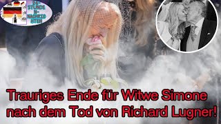 Trauriges Ende für Witwe Simone nach dem Tod des Milliardärs Richard Lugner [upl. by Linea286]