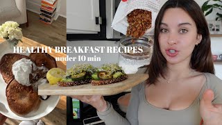 Healthy Breakfast RECIPES  lazy girl edition  easy meals under 10 min to get and stay fit [upl. by Lib]