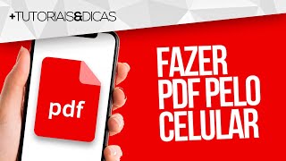 📄 Como FAZER um PDF pelo CELULAR  Sem baixar nada [upl. by Alain]