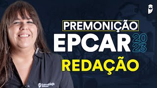 Premonição EPCAR 2023  Redação  Prof Celina Gil [upl. by Labana62]