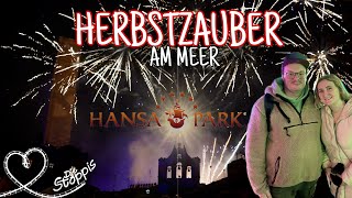 HANSAPARK 2024  HERBSTZAUBER am Meer  DAS erwartet EUCH  🎆 [upl. by Attey]