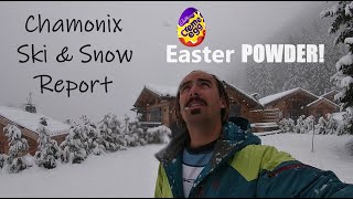 CHAMONIX Ski and Snow Report week 18  Happy Easter [upl. by Notsuoh]