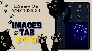 CATS LaserOS walkthrough  Whats inside the Images Tab vol 10 [upl. by Camella]