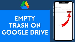 How to Clear Trash on Google Drive  Empty Google Drive Bin Efficiently 2024 [upl. by Greabe]