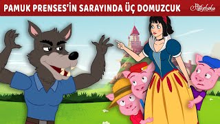 Pamuk Prensesin Sarayında Üç Küçük Domuzcuk 🐷  Adisebaba Masallar [upl. by Caitlin91]