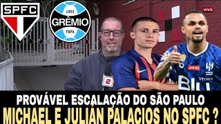 MICHAEL E JULIÁN PALACIOS NO SÃO PAULO  BERALDO DE SAÍDA  NOTÍCIAS DO SÃO PAULO FC HOJE [upl. by Anele330]