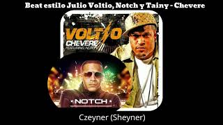 Julio Voltio Notch Tainy  Chevere Instrumental type beat Reggaeton Old School [upl. by Stich]