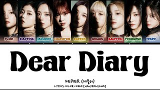 KEP1ER 케플러  DEAR DIARY LYRICS COLOR CODED HANROMENG [upl. by Nysilla2]