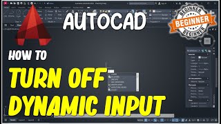 AutoCAD How To Turn Off Dynamic Input [upl. by Goober]