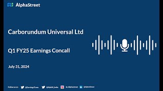 Carborundum Universal Ltd Q1 FY202425 Earnings Conference Call [upl. by Akcimehs701]