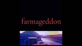 FARMAGEDDON SERVERS [upl. by Hallee464]