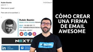 Cómo crear una firma de email 🦄AWESOME😍 y que te ayude a vender más [upl. by Justicz]