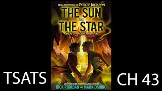 The Sun And The Star Audio Book  Chapter 43 [upl. by Nathanael269]