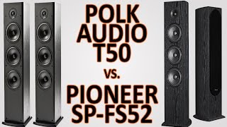 Polk Audio T50 vs Pioneer SPFS52 [upl. by Melisent721]