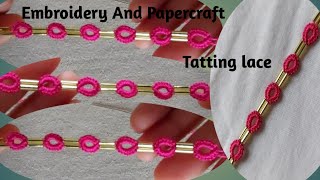 Tatting lace design tutorial for beginnersThe art of lace makingBeautiful lace making 365 [upl. by Doggett872]