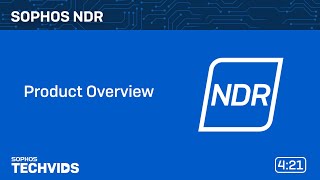 Sophos NDR Product Overview [upl. by Wichern17]