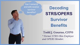 Decoding STRS OPERS Survivor Benefits [upl. by Mariette]