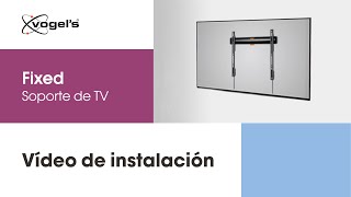 Cómo instalar tu soporte de pared para TV Fixed  COMFORT estilo y seguridad  Vogels [upl. by Idrahs832]