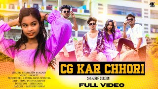 Cg Kar Chhori  New Hip Hop Nagpuri Full Video 2024  Shehzada  Ft Sukoon [upl. by Pincince]