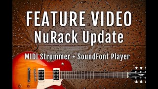 NuRack  Strummer  SoundFont Player [upl. by Ogeid]