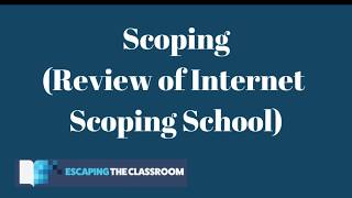 Scoping Review of Internet Scoping School [upl. by Jennette]