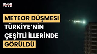 Düşen meteor heyecan yarattı Göktaşı nereye düştü [upl. by Notlit]