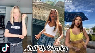 Pull Up Extra icy TikToK Dance Compilation [upl. by Eidoj524]