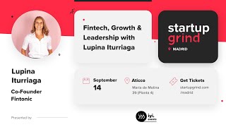 Lupina Iturriaga Fintonic  Fintech Growth and Leadership [upl. by Armington]