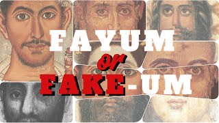 The Fayum Portraits ARE FAKE Heres the proof [upl. by Burch]