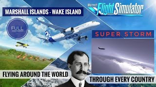 Flying Through Every Country 18  MARSHALL ISLANDS  WAKE ISLAND  Microsoft Flight Simulator 2020 [upl. by Mandi]