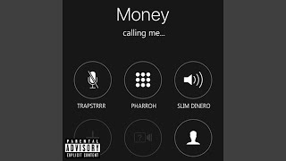 Money Calling Me feat Trapstrr amp Pharroh [upl. by Jacoba]