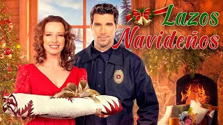 Lazos Navideños PELÍCULA COMPLETA  Películas de Navidad  Pelis de Estrella [upl. by Notled]