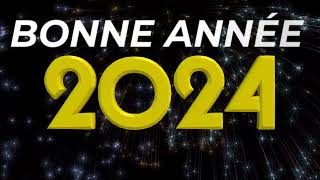 Bonne Année 2024  vidéo pour souhaiter une bonne année [upl. by Naved946]