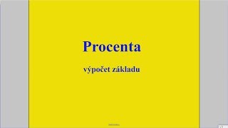 Procenta  výpočet základu [upl. by Gnoud]