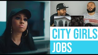 City Girls  Jobs Official Video Reaction [upl. by Pearla]