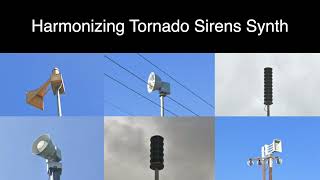 Harmonizing Tornado Sirens Synth [upl. by Nonnek604]