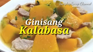 Ginisang Kalabasa  Kalabasa Recipe  Sangkap Sarap Channel  ginisangkalabasa sangkapsarap [upl. by Quickel]