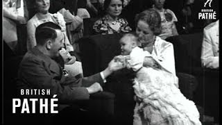 Goerings Baby Christened 19301939 [upl. by Eckart]