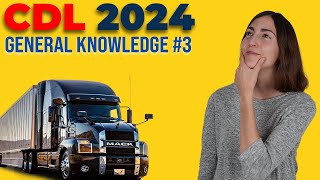 CDL General Knowledge Test 3 2024 60 Questions with Explained Answers [upl. by Peursem]