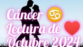 CÁNCER ♋ OCTUBRE 2024 ❤️ HAY UNA CHARLA PENDIENTE ENTRE USTEDES DOS ✨💌💌💌✨ [upl. by Diamante]